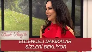 Hande Ataizi ile Yarışalım | EĞLENCELİ DAKİKALAR SİZLERİ BEKLİYOR