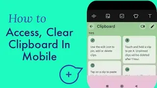 How to access, view, find, clear and use clipboard on Android mobile