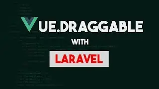 Vue.Draggable with Laravel - Example 2