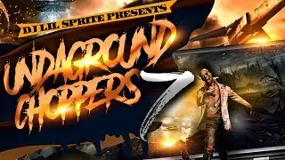 Undaground Choppers 7 ( Official Music Video 2017 )