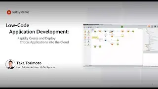 Low-Code Application Development with Outsystems