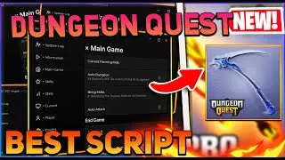 Dungeon Quest Script GUI / Hack (Auto Farm, Bring Mobs, Kill Aura, And More) *PASTEBIN 2024*