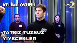 Kelime Oyunu: Tatsız Tuzsuz Yiyecekler