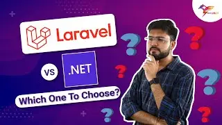 Laravel VS .NET -Which one To Choose