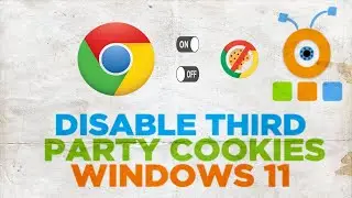 How to Disable Third Party Cookies in Chrome in Windows 11