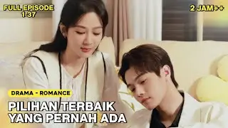 FULL EPISODE PILIHAN TERBAIK YANG PERNAH ADA | Alur Cerita Film Drama Best Choice Ever