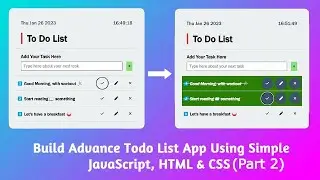 Create an Advance Todo List App Using Simple JS, HTML & CSS - Part 2 #todoapp #javascript #webdesign