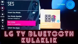 LG Smart ( webOS )TV 'YE KABLOSUZ KULAKLIK NASIL BAĞLANIR ( LG TV Bluetooth kulaklık bağlamak)