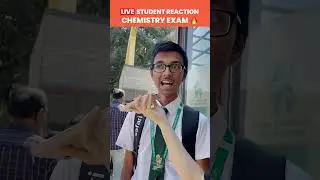 Live Student Reaction 🤯 | CBSE Class 12 Chemistry 🔥 #cbse2023