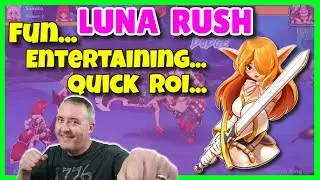 Luna Rush - Wildly Entertaining With A Quick ROI!