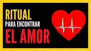 ✅ Ritual para encontrar al amor de tu vida - Efrain Balak