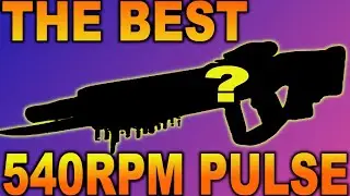 How To Craft THE BEST 540rpm Destiny 2 Pulse Rifle!