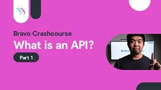 Bravo Studio crash course - Ready | What is an API?