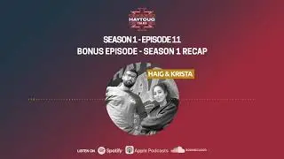 Season 1 Episode 11 - Bonus Episode Season Recap