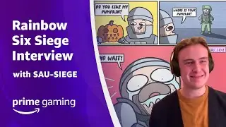 SAU-SIEGE Interview! Rainbow Six Siege/PrimeGaming Collab - Prime Gaming Insider