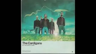 The Cardigans - My Favourite Game