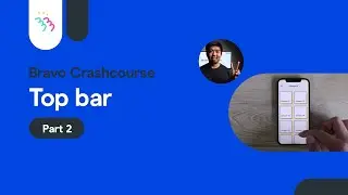 Bravo top bar | Bravo Studio + Figma basics. Beginner Crashcourse 2/5