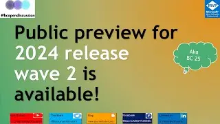 2024 Release Wave 2: Public Preview is Here!