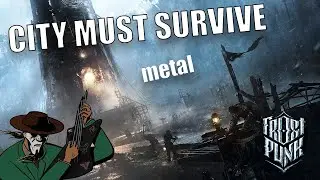 Кавер на Frostpunk - The City Must Survive Metal #frostpunk #cover #metal #rock #blackmetal #guitar