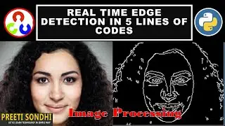 Real Time Edge Detection using Open-cv & Python | Image Processing Basics Part-2