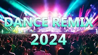 DANCE PARTY SONGS 2024 - Mashups & Remixes Of Popular Songs - DJ Remix Club Music Dance Mix 2024