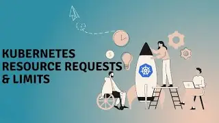 DevOps Tutorials | Introduction to Kubernetes resource requests and Scheduling | Resource limits