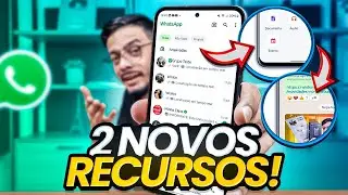 ✨Atualização do WhatsApp ✨ Prometeu e Finalmente Liberou 2 NOVIDADES!!