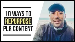 10 Ways To Repurpose And Make Money With PLR Content