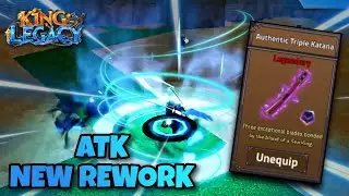 NEW ATK V2 Rework Showcase | King Legacy Update 7