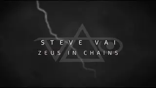 Steve Vai - Zeus In Chains (Official Visualizer)