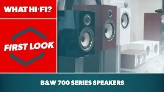 Bowers & Wilkins' new 700 Series speakers – first look