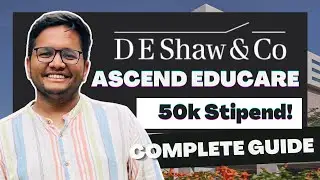 [Stipend Included] D.E. Shaw DESIS Ascend Educare Program 2024 | COMPLETE GUIDE