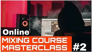 How To Mix Like A Pro ( Online Music Production Course 2024 )