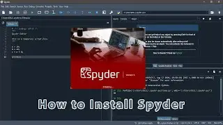 How to install Spyder 5.1.1 IDE for Python in Windows 10 [Update 2021]