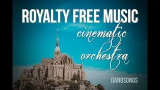 Royalty Free Music Cinematic Orchestra - Limestone Tower