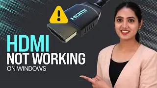 How to Fix HDMI Not Working on Laptop Windows 10