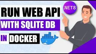 🚀End Hassle: Say Goodbye to Complex Setups & Headaches! Run .NET 8 Web API with SQLite in Docker🐳