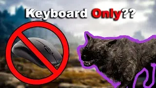 Skyrim, But I Can't Use My Mouse