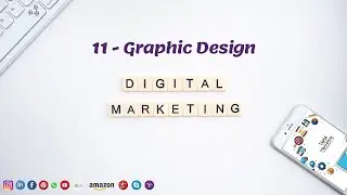 Digital Marketing -  Graphic Design|Learn Digital Marketing|Digital Marketing Tutorial For Beginners