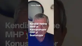 Kendisi Yerine MHP'yi Konuşturuyor CHP'yi Susturuyor... - Yılmaz Özdil