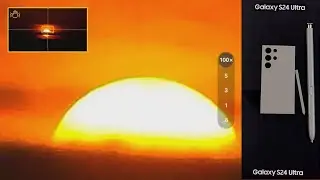 100x Zoom Sunset with Samsung Galaxy S24 Ultra Screen Recording