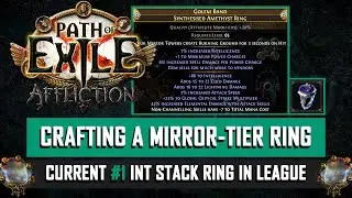 [POE 3.23] Mirror Crafting an Int Stack Ring in Affliction