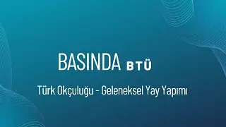 Geleneksel Türk Yayı Yapımı