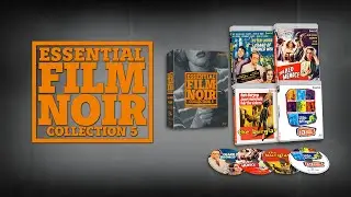 Essential Film Noir: Collection Five | HD Trailer