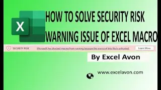 How to Solve Security Risk Warning issue of Excel Macro