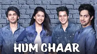 Hum Chaar (2019) - Superhit Bollywood Movie | Prit Kamani, Simran Sharma, Anshuman Malhotra