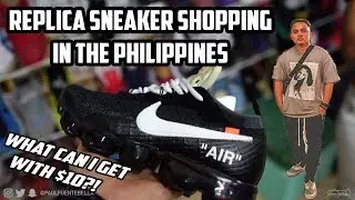 FAKE SNEAKER SHOPPING in the Philippines $10 BUDGET!! They as good?