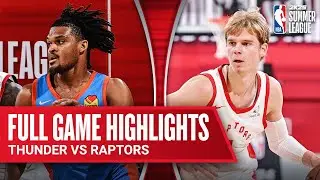 THUNDER vs RAPTORS | NBA SUMMER LEAGUE | FULL GAME HIGHLIGHTS