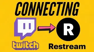 HOW TO STREAM TO TWITCH AND OTHER PLATFORMS AT ONCE