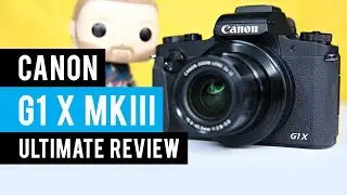 Canon G1 X Mark III Ultimate Review